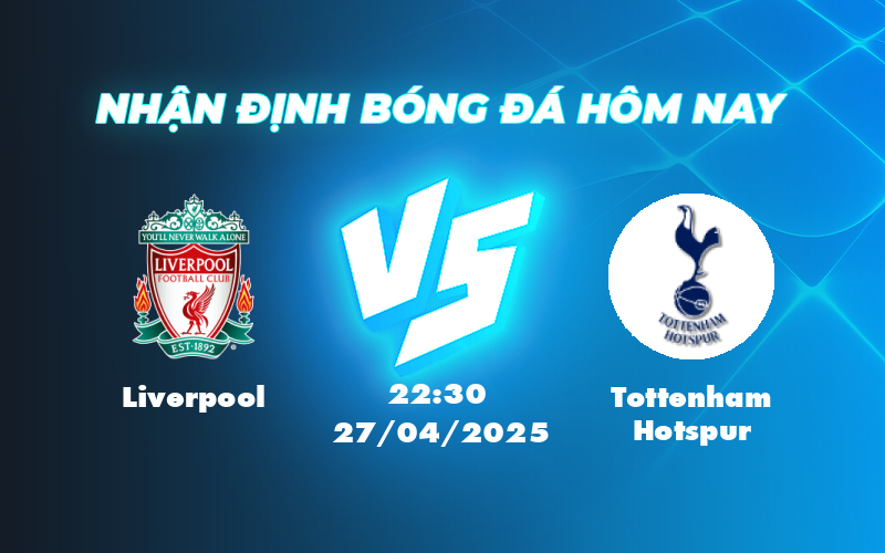 liverpool tottenham hotspur 27 04 ngoai hang anh