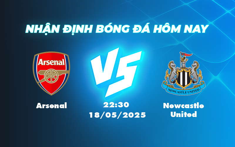 arsenal newcastle united 18 05 ngoai hang anh
