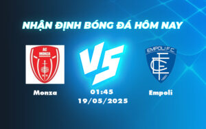 monza empoli 19 05 seria a