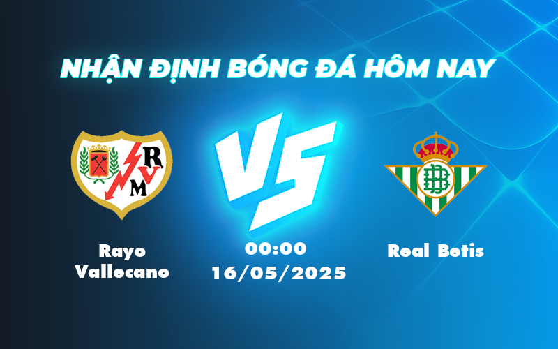 rayo vallecano real betis 16 05 la liga