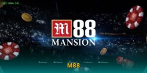 M88 Chính Thức – Nhà Cái Được Kèo Nhà Cái Xếp Hạng Top Đầu Châu Á
