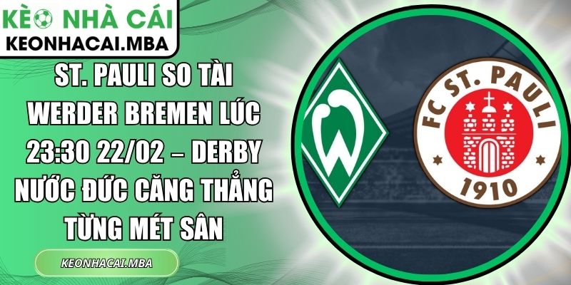 St. Pauli so tài Werder Bremen