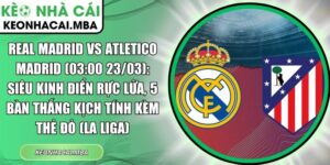 Real Madrid vs Atletico Madrid